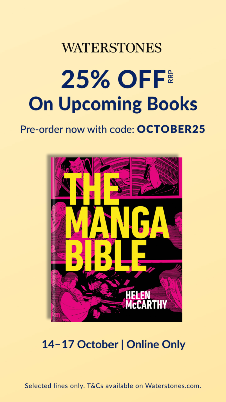 Poster for Waterstones' October 2025 pre-order promotion including The Manga Bible. The cover of The Manga Bible appears on a pale gold background with details of the offer